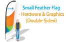 Small Feather Flag - Hardware and Graphics (double-sided)